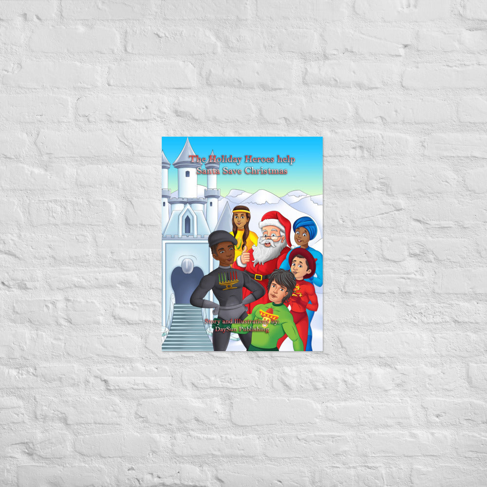Holiday Heroes and Santa Claus poster